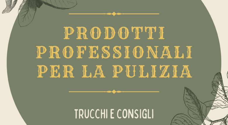 prodotti professionali per la pulizia
