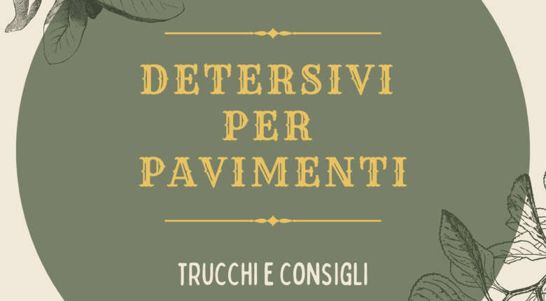 Detersivi per pavimenti